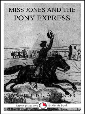 cover image of Miss Jones and the Pony Express